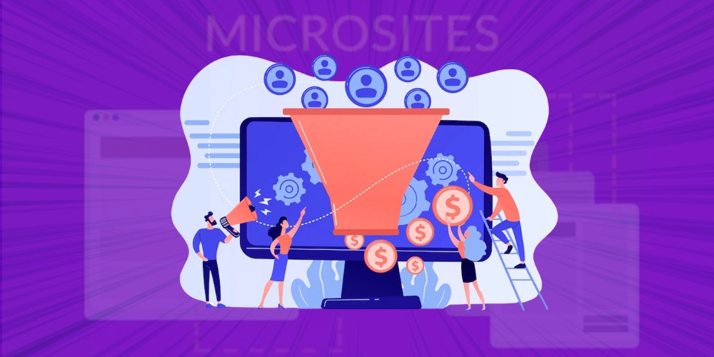 Lợi ích của microsite là gì? Chính là giúp tăng chuyển đổi cho website Lợi ích của microsite là gì? Chính là giúp tăng chuyển đổi cho website