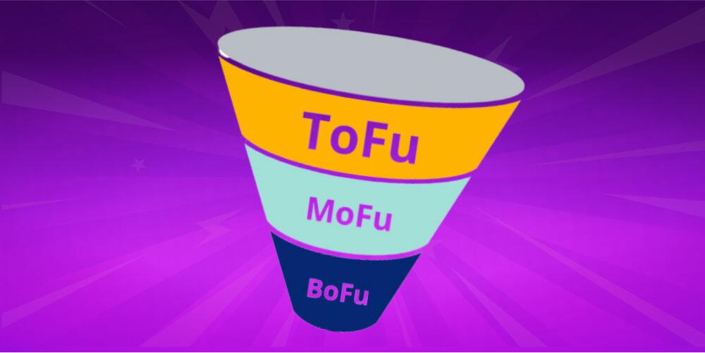 Mô hình TOFU – MOFU – BOFU