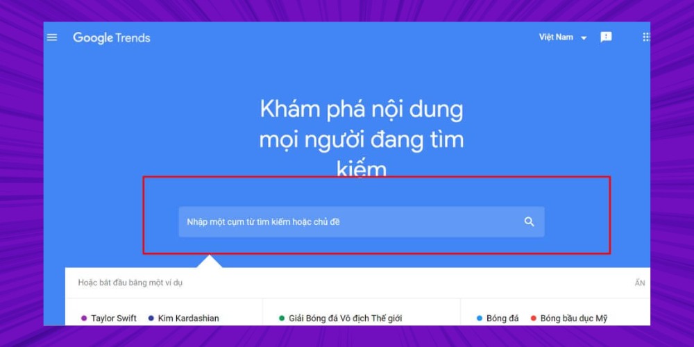 Nghiên cứu từ khóa bằng Google Xu Hướng Nghiên cứu từ khóa bằng Google Xu Hướng