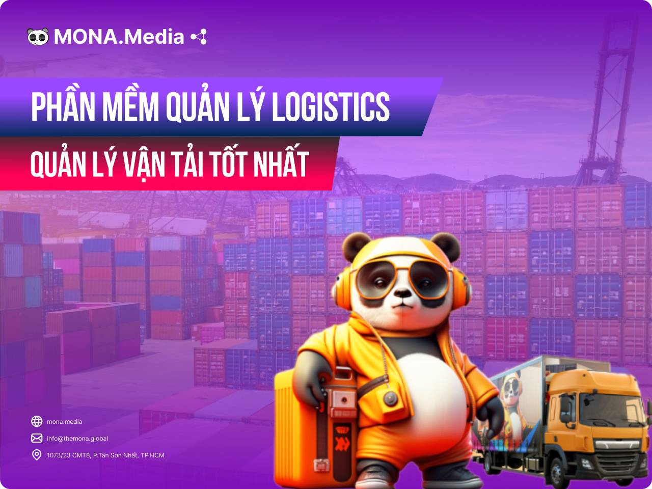 Top 10 phần mềm quản lý logistics quản lý vận tải chất lượng nhất