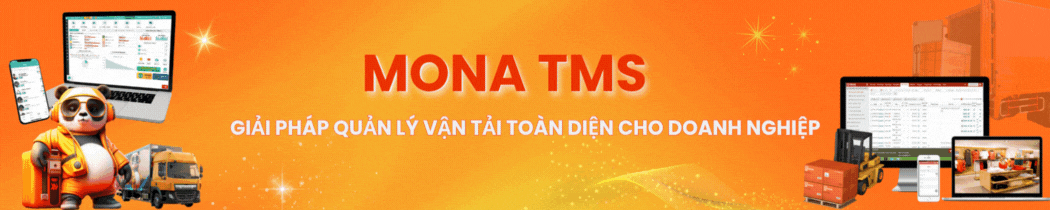 MONA TMS là phần mềm quản lý vận tải toàn diện, tối ưu nhất cho doanh nghiệp