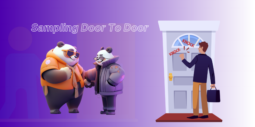 Sampling với hình thức Door To Door