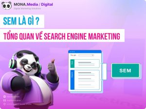 SEM là gì? Tổng quan về chiến lược SEM Marketing 2026