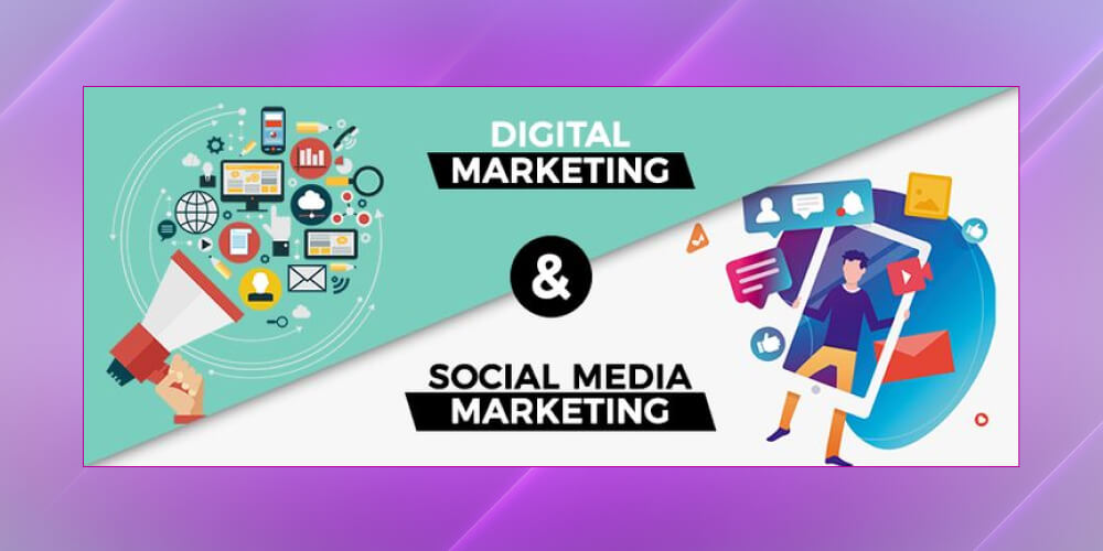 Sự khác biệt giữa Social Media và Digital Marketing