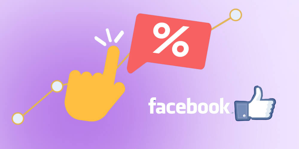 Cách tăng chỉ số CTR với facebook ads