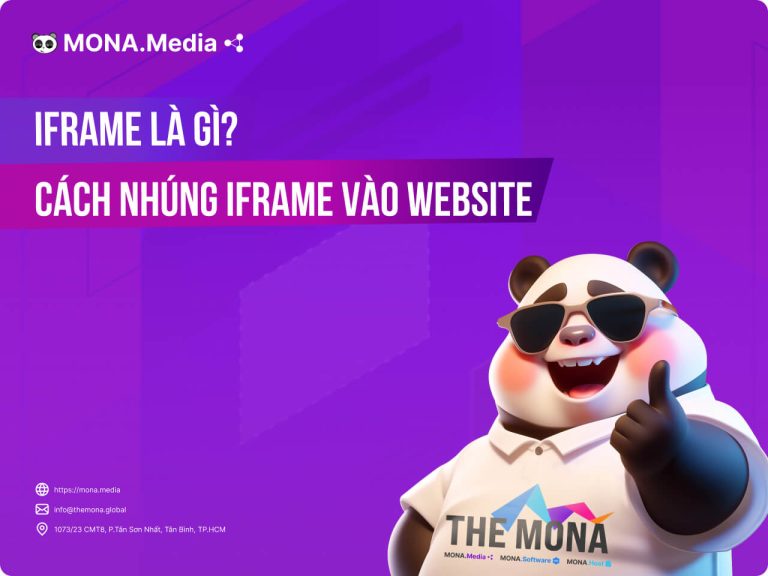 iFrame là gì? Cách nhúng iFrame vào website