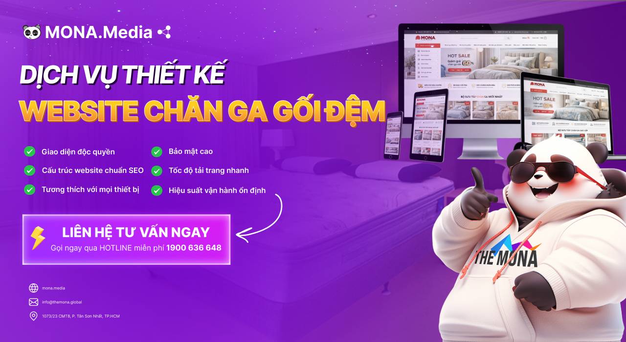 Thiết kế website bán chăn ga gối đệm chuẩn SEO, chuyên nghiệp tại MONA