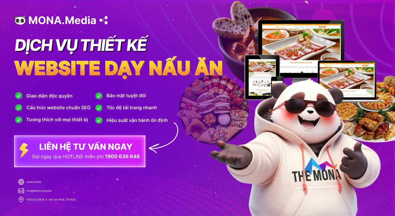 Thiết kế website dạy nấu ăn chuyên nghiệp, chuẩn SEO tại MONA Media