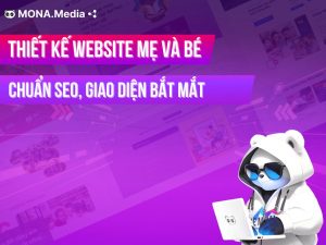 Thiết kế website mẹ và bé chuyên nghiệp, ấn tượng, chuẩn SEO
