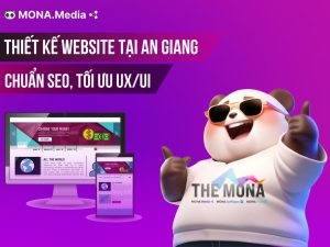 Dịch vụ thiết kế website tại An Giang chuẩn SEO, tối ưu UX/UI
