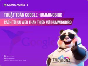 Thuật toán Hummingbird Google là gì? Cách thân thiện với “chim ruồi”