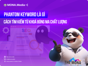 Phantom Keyword Là Gì? 2 Cách Tìm Kiếm Từ Khóa Bóng Ma Chất Lượng