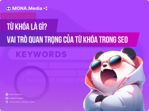 Từ khóa là gì? Vai trò quan trọng của từ khóa trong SEO website
