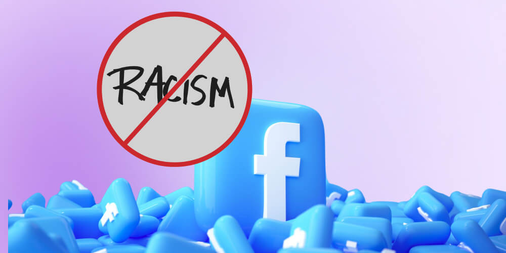 Những từ ngữ về phân biệt chủng tộc, giới tính sẽ bị cấm trong facebook ads