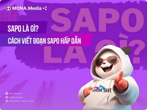Sapo là gì? Cách viết đoạn sapo hấp dẫn, cuốn hút người đọc