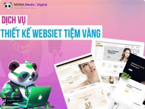 Dịch vụ thiết kế website tiệm vàng chuyên nghiệp, uy tín