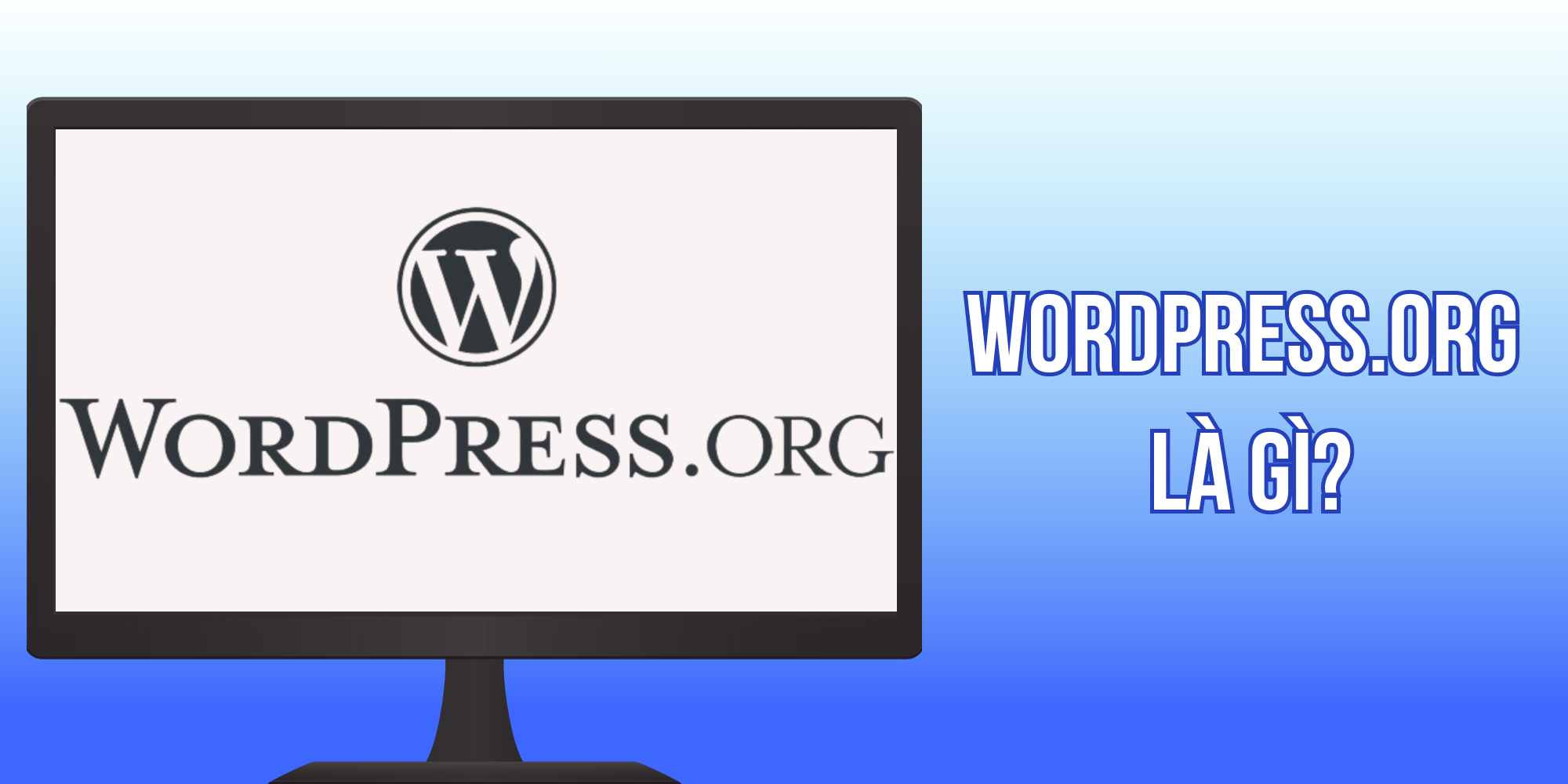 WordPress.org là gì?