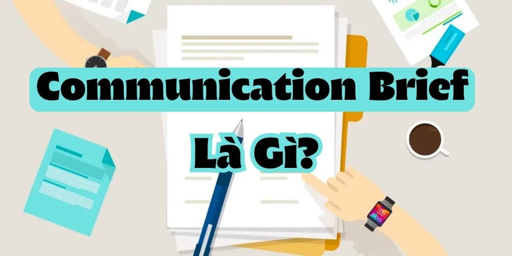 communication brief là gì