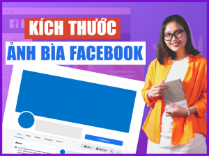 Kích thước ảnh bìa Fanpage Facebook Update mới nhất 2026