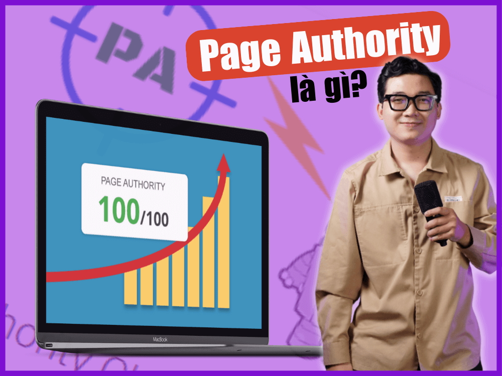 Page Authority là gì? PA quan trọng với SEO như thế nào?