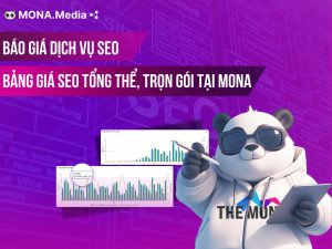 Báo Giá Dịch Vụ SEO Website Trọn Gói Tại MONA Media 2026