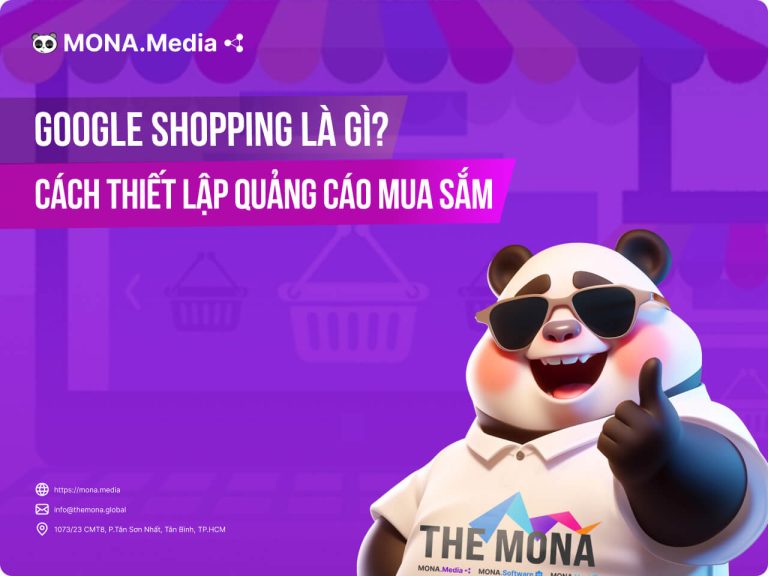 Quảng Cáo Google Shopping Là Gì? Hướng Dẫn Sử Dụng Chi Tiết A-Z