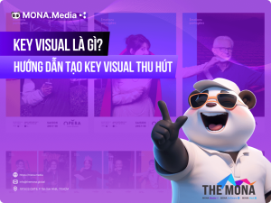 Key Visual là gì? Hướng dẫn tạo Key Visual độc đáo, thu hút