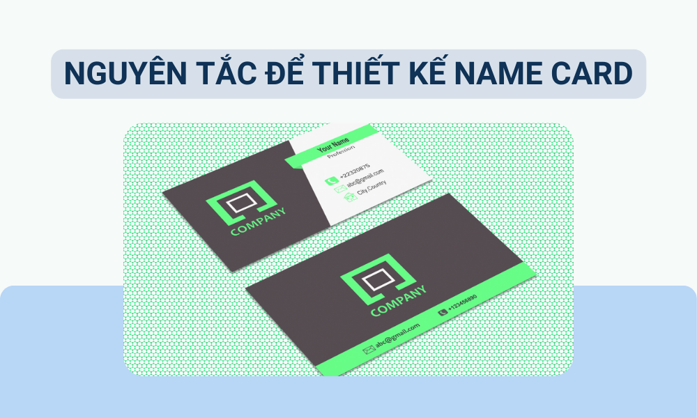 Nguyên tắc để thiết kế name card, business card