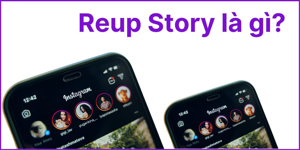 Reup Story là gì