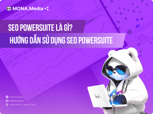 SEO Powersuite là gì? Hướng dẫn sử dụng A – Z SEO Powersuite