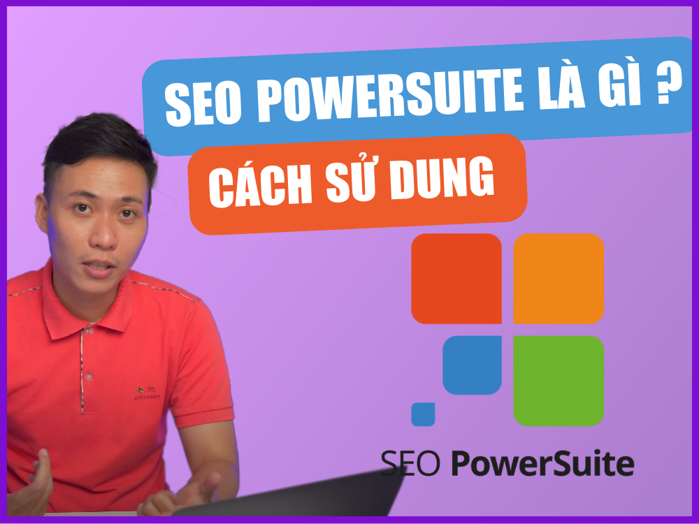 SEO PowerSuite là gì