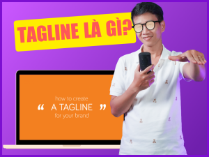 Tagline Là Gì? Cách Viết Tagline Tạo Ấn Tượng và Thu Hút Khách Hàng
