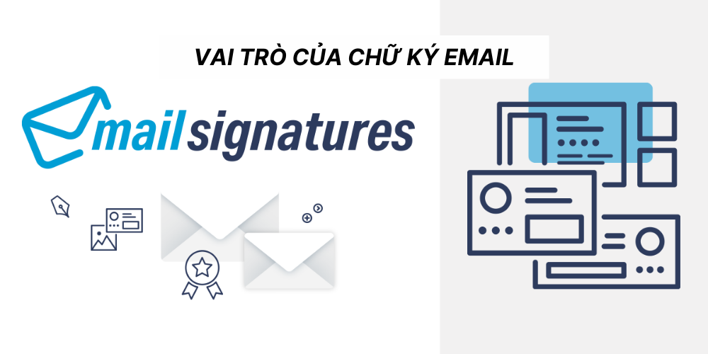 Vai trò của chữ ký email