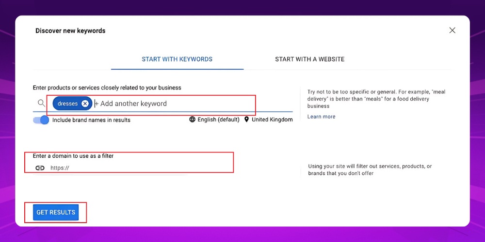 Nhập từ khóa hoặc URL vào công cụ nghiên cứu từ khóa Google Keyword Planner Nhập từ khóa hoặc URL vào công cụ nghiên cứu từ khóa Google Keyword Planner