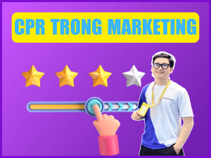 CPR Trong Marketing Là Gì? Tại Sao Chỉ Số Này Quan Trọng Với Doanh Nghiệp?