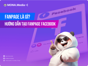Fanpage là gì? Hướng dẫn cách tạo Fanpage Facebook chi tiết từ A-Z