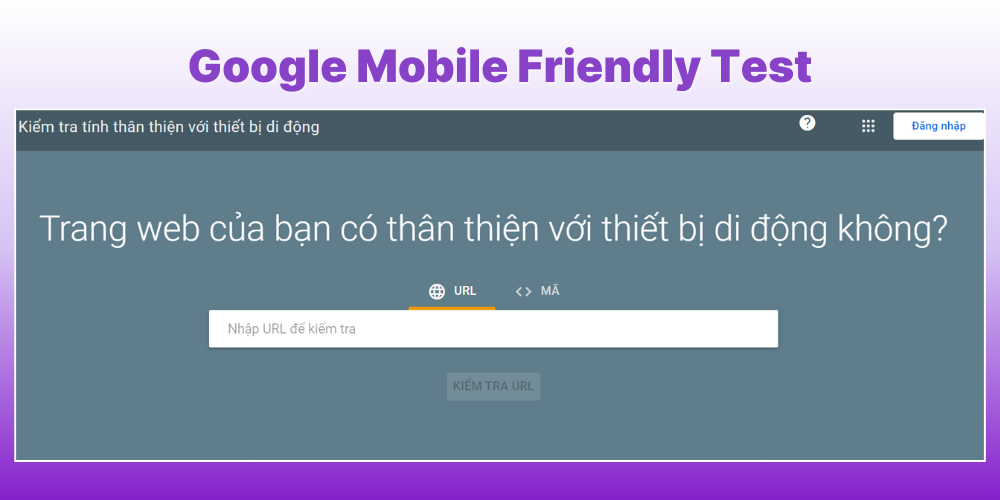 công cụ seo google mobile friendly test
