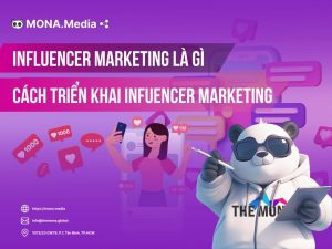 Influencer Marketing Là Gì? Các Bước Triển Khai Chiến Dịch Infuencer Marketing