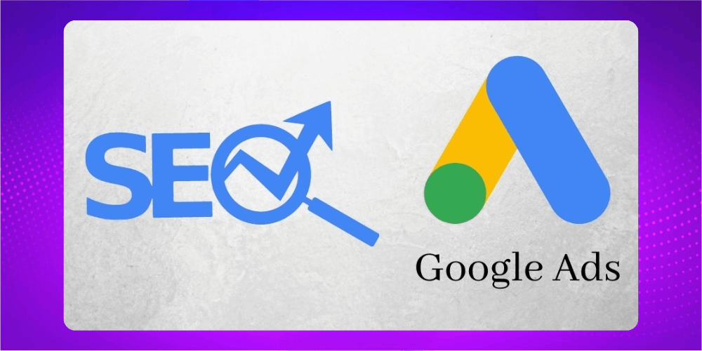 Kết hợp SEO Website với Ads sẽ mang lại hiệu quả cao