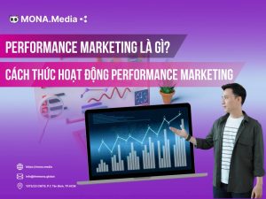 Performance Marketing là gì? Các hình thức Performance Marketing phổ biến
