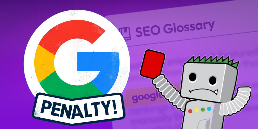 Tại sao web bị Google Penalty