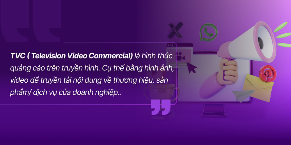 Tìm hiểu khái niệm quay TVC là gì