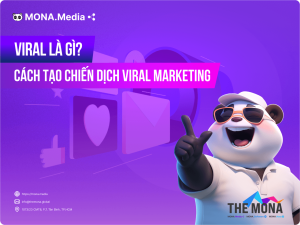 Viral là gì? Cách tạo chiến dịch Viral Marketing thu hút