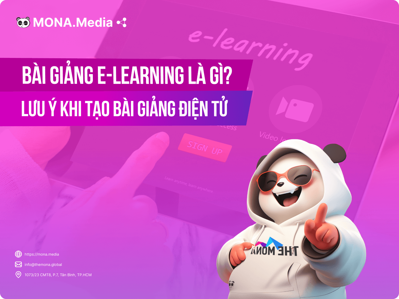 Bài giảng E-Learning là gì. Các lưu ý khi xây dựng bài giảng Elearning