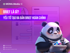Brief là gì? 7 Yếu tố tạo ra bản Brief hoàn chỉnh