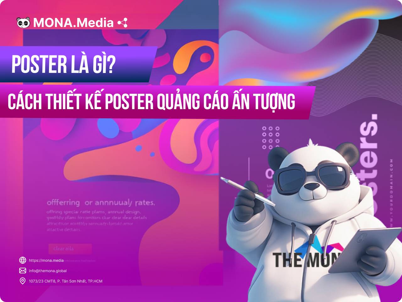 Poster là gì? Cách thiết kế Poster quảng cáo thu hút