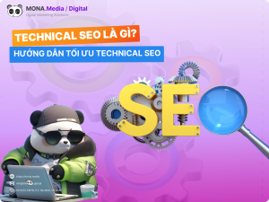 Technical SEO là gì? Các bước tối ưu Technical SEO Website chuẩn nhất