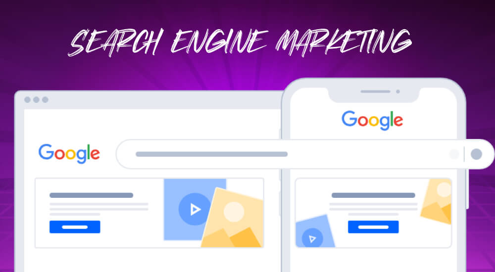 Thuật ngữ Search Engine Marketing