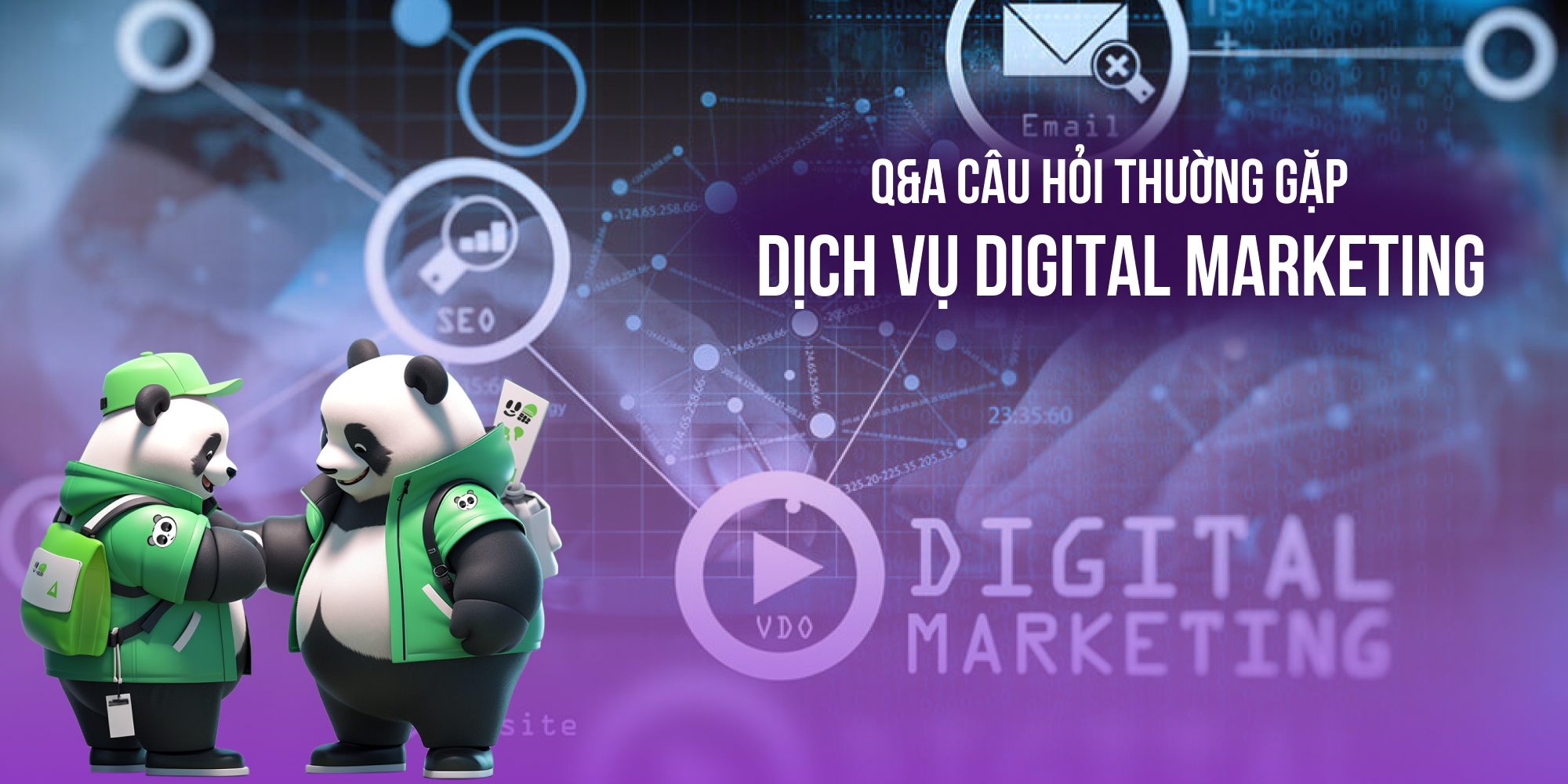 Câu hỏi về Dịch vụ Digital Marketing