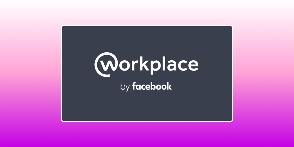 Phần mềm lớp học trực tuyến Workplace Facebook